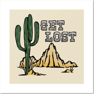 Get Lost Posters and Art